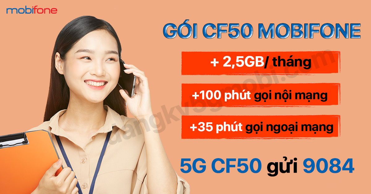 Cú pháp đăng ký gói CF50 MobiFone