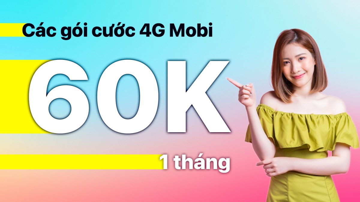 dang-ky-4g-mobi-60k-1-thang