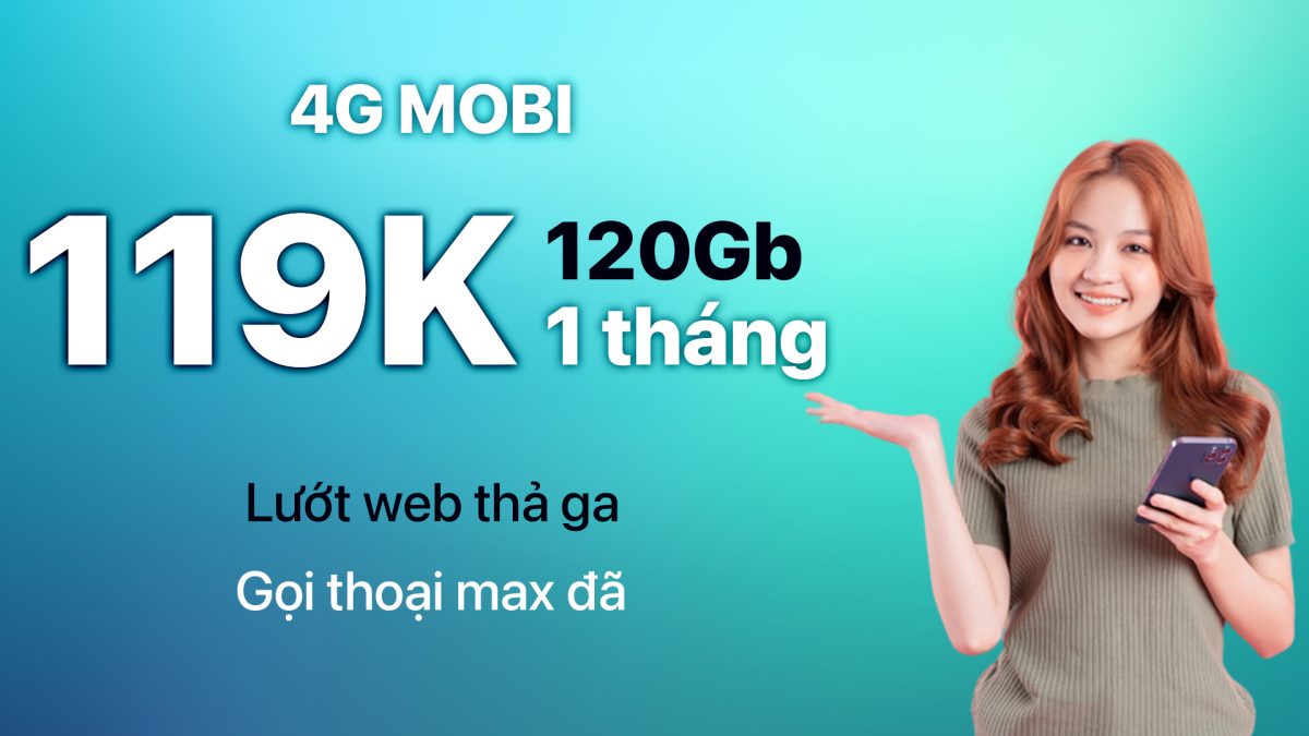 dang-ky-4g-mobi-120gb-1-thang-goi-cv119
